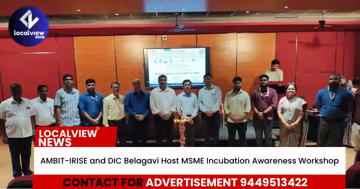 ambit-irise-and-dic-belagavi-host-msme-incubation-awareness-workshop